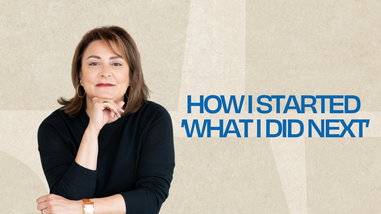 How I started the ‘What I Did Next’ podcast
